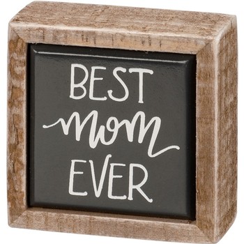 Best Mom Mini Sign