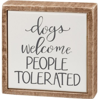 Dogs Welcome Mini Sign