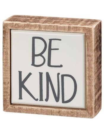 Be Kind mini sign
